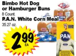 Superior Grocers Bimbo Hot Dog or Hamburger Buns 8 Count. P.A.N. White Corn Meal 35.27 oz offer