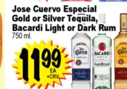 Superior Grocers Jose Cuervo Especial Gold or Silver Tequila, Bacardi Light or Dark Rum offer