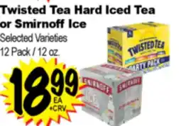 Superior Grocers Twisted Tea Hard Iced Tea or Smirnoff Ice offer
