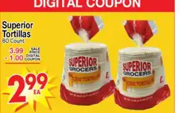 Superior Grocers Superior Tortillas offer