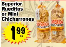 Superior Grocers Superior Rueditas or Mini or Mini Chicharrones offer