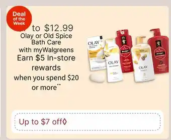Walgreens Olay or Old Spice Bath Care offer