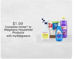 Walgreens Complete Home or Walgreens Household Products offer