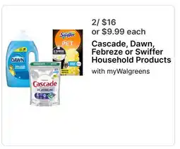 Walgreens Cascade, Dawn, Febreze or Swiffer Household Products offer