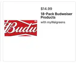 Walgreens 18-Pack Budweiser Products offer