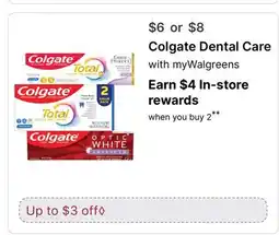 Walgreens Colgate Dental Care offer