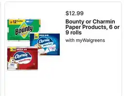 Walgreens Bounty or Charmin Paper Products, 6 or 9 rolls offer