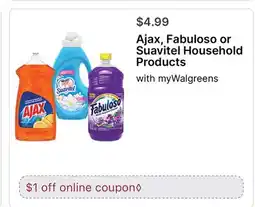 Walgreens Ajax, Fabuloso or Suavitel Household Products offer