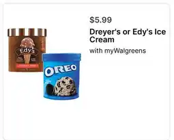 Walgreens Dreyer's or Edy's Ice Cream offer