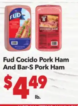 Vallarta Supermarkets Fud Cocido Pork Ham And Bar-S Pork Ham offer