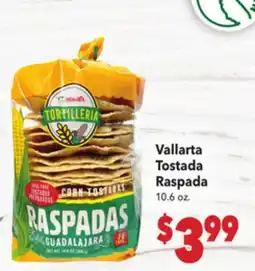 Vallarta Supermarkets Vallarta Tostada Raspada offer