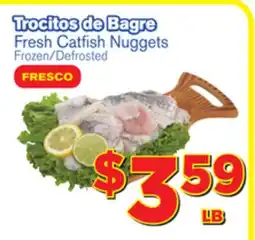El Super Fresh Fresh Catfish Nuggets offer