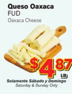 El Super Fresh FUD Oaxaca Cheese offer