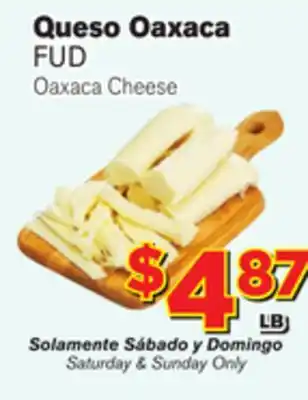 El Super Fresh FUD Oaxaca Cheese offer