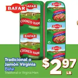 El Super Fresh Bafar Traditional or Virginia Ham offer