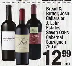 Super King Markets Bread & Butter, Josh Cellars or J. Lohr Estates Seven Oaks Cabernet Sauvignon offer