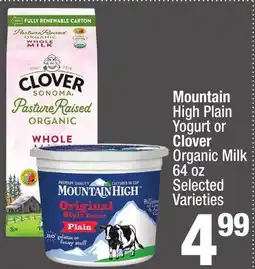 Super King Markets Mountain High Plain Yogurt or Clover Organic Milk offer