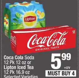 Super King Markets Coca Cola Soda 12 Pk 12 oz or Lipton Iced Tea 12 Pk 16.9 oz offer