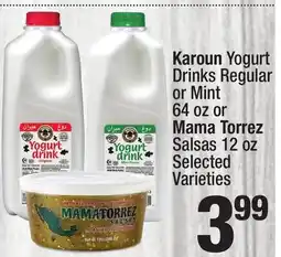 Super King Markets Karoun Yogurt Drinks Regular or Mint 64 oz or Mama Torrez Salsas 12 oz offer