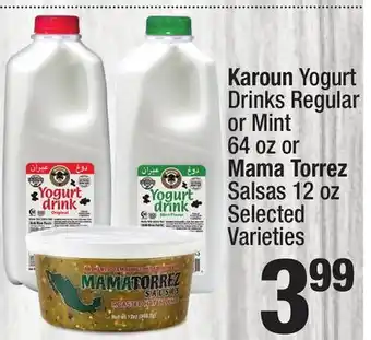 Super King Markets Karoun Yogurt Drinks Regular or Mint 64 oz or Mama Torrez Salsas 12 oz offer