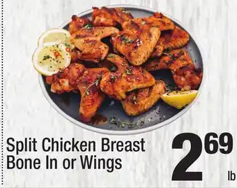 Super King Markets Split Chicken Breast Bone In or Wings offer