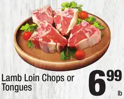 Super King Markets Lamb Loin Chops or Tongues offer