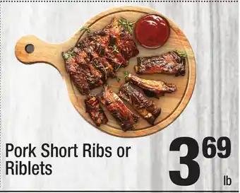 Super King Markets Pork Short Ribs or Riblets offer