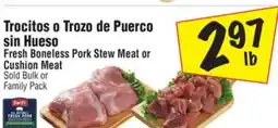 El Super Fresh Boneless Pork Stew Meat or Cushion Meat offer