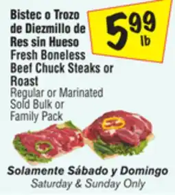 El Super Fresh Boneless Beef Chuck Steaks or Roast offer
