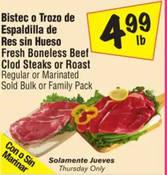 El Super Fresh Boneless Beef Clod Steaks or Roast offer