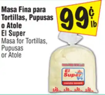 El Super Masa for Tortillas, Pupusas or Atole offer
