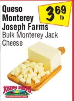 El Super Joseph Farms Bulk Monterey Jack Cheese offer