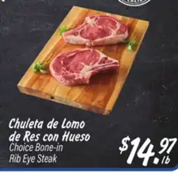 El Super Choice Bone - in Rib Eye Steak offer