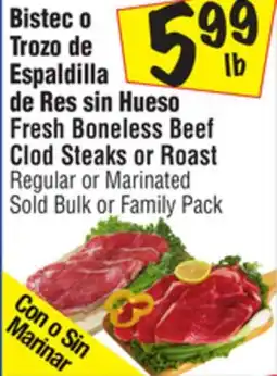 El Super Fresh Boneless Beef Clod Steaks or Roast offer