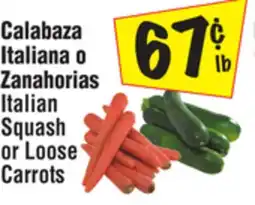 El Super Italian Squash or Loose Carrots offer