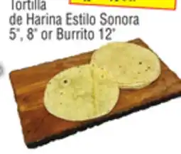 El Super Tortilla de Harina Estilo Sonora 5, 8 or 12 offer