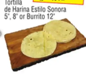 El Super Tortilla de Harina Estilo Sonora 5, 8 or 12 offer