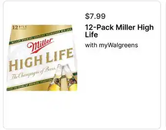 Walgreens 12-Pack Miller High Life offer
