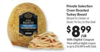 Kroger Private Selection Oven Roasted Turkey Breast offer