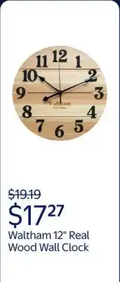 Walmart Waltham Real Wood Wall Clock, 12 Analog Clock, Battery Operated, Natural Finish - 100% Real Wood! offer