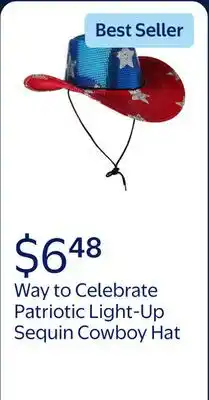 Walmart Way to Celebrate Patriotic Light-Up Sequin Cowboy Hat, Red/White/Blue, One Size, by Way To Celebrate offer