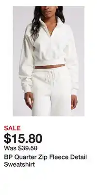 Nordstrom BP Quarter Zip Fleece Detail Sweatshirt offer
