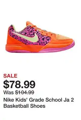 Dick's Sporting Goods Nike Kids' Grade School Ja 2 Basketball Shoes offer