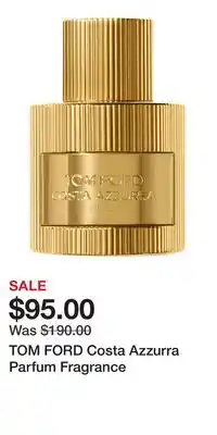 Kohl's TOM FORD Costa Azzurra Parfum Fragrance offer