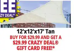 Ocean State Job Lot 12'x12'x17' Tan Shade Sails offer