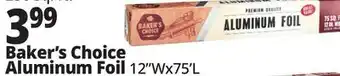 Ocean State Job Lot Baker's Choice Premium Quality Aluminum Foil 75 sq ft offer