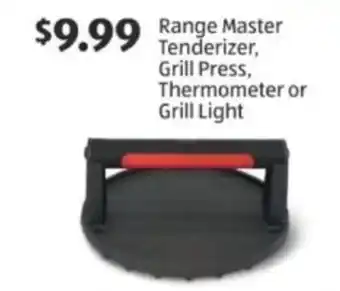 Aldi Range master tenderizer, grill press, thermometer or grill light offer