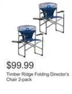 Costco Timber ridge folding director's chair offer