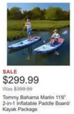 Costco Tommy bahama marlin inflatable paddle board offer