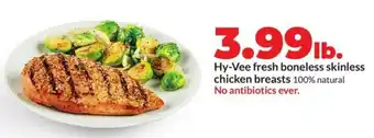 Hy-Vee Hy-Vee fresh boneless skinless chicken breasts offer